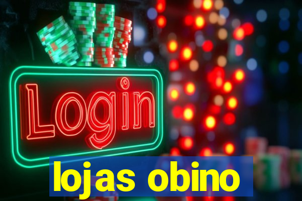 lojas obino